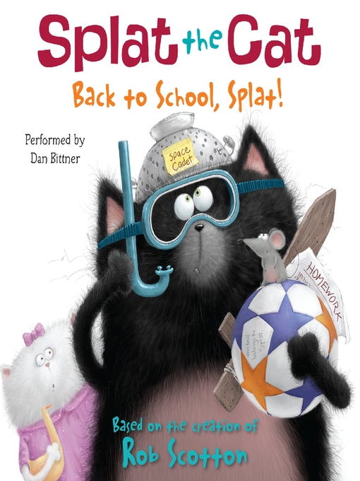Title details for Back to School, Splat! by Rob Scotton - Available
